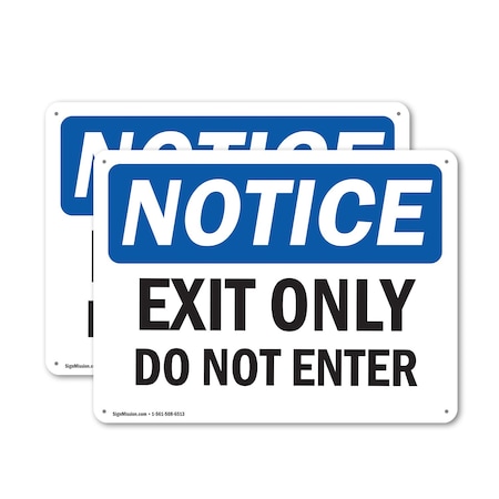 Signmission Exit Sign, Aluminum, 14 in W, 10 in H, Exit Only Do Not Enter OS-2PACK-NS-A-1014-L-12222